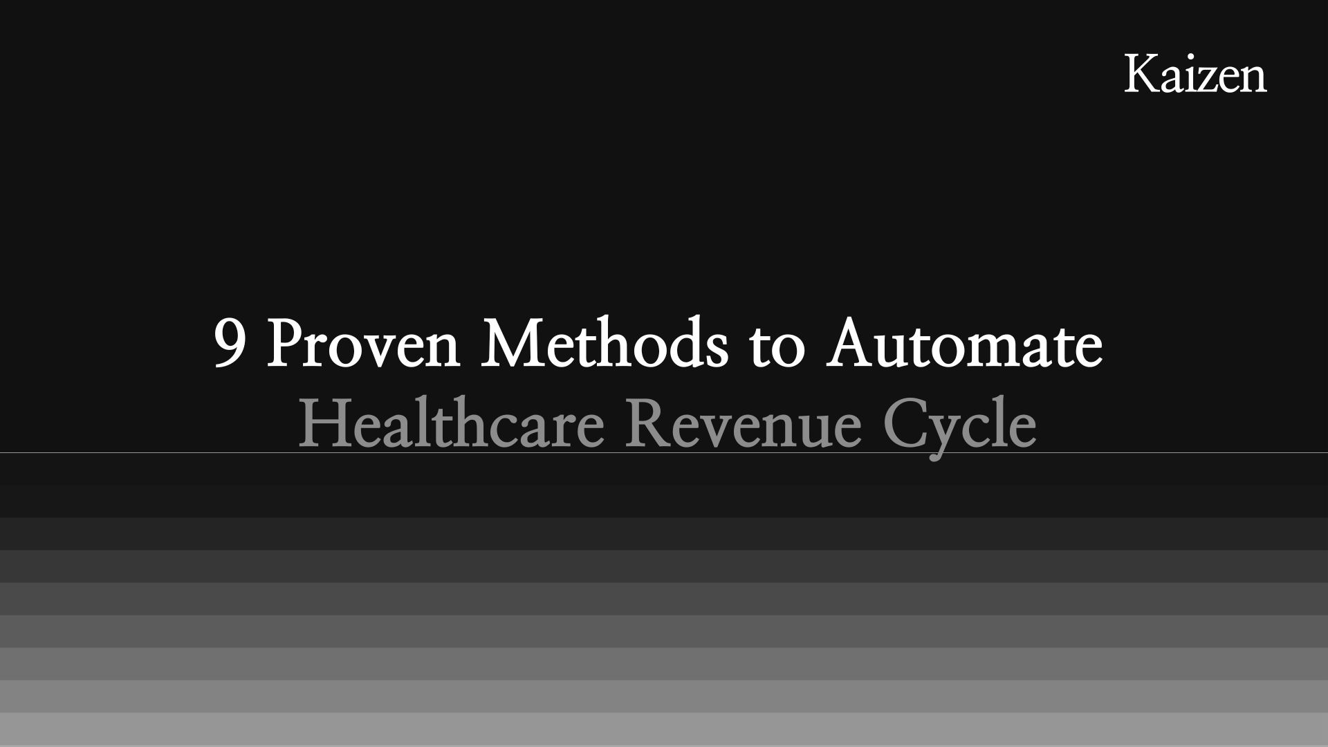 9 Proven Methods to Automate Your Healthcare Revenue Cycle (Front-End ...