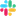 Slack