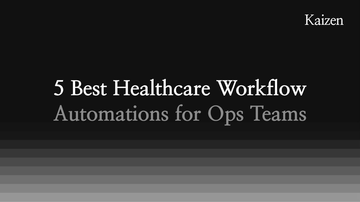 5 Best Healthcare Workflow Automations for Ops Teams in 2026