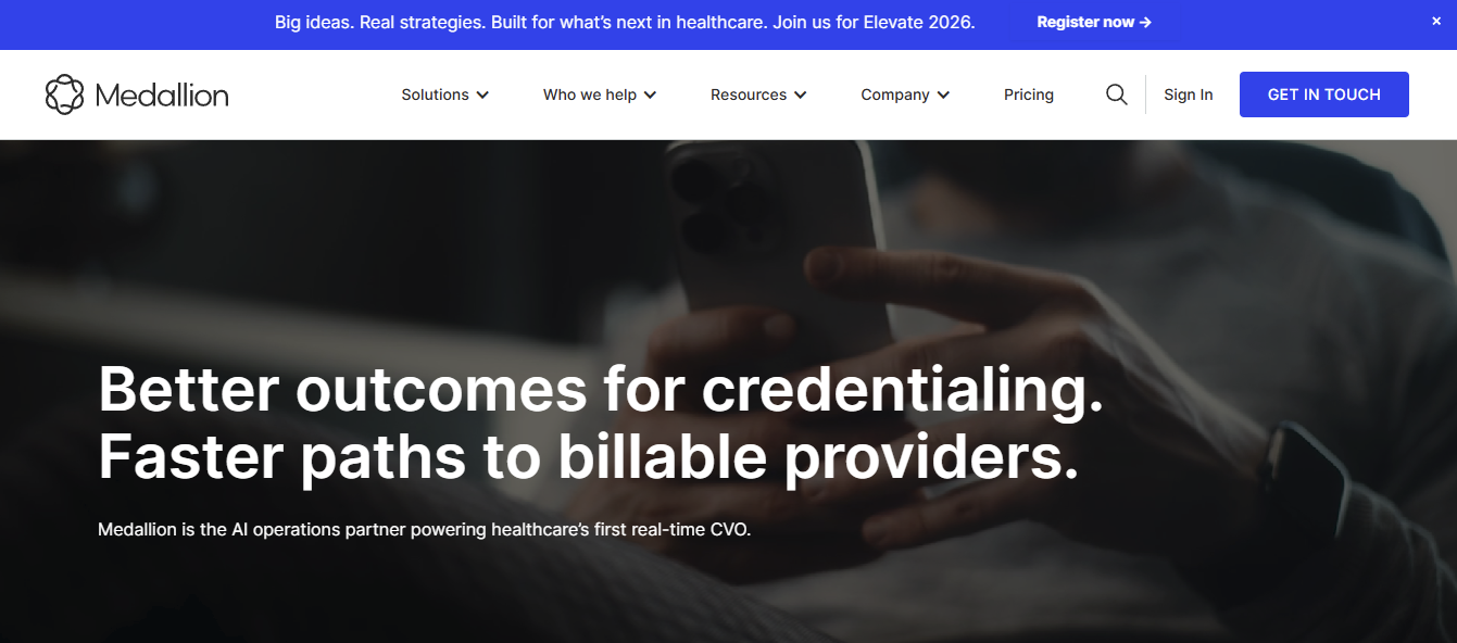 Medallion homepage - Better outcomes for credentialing. Faster paths to billable providers.
