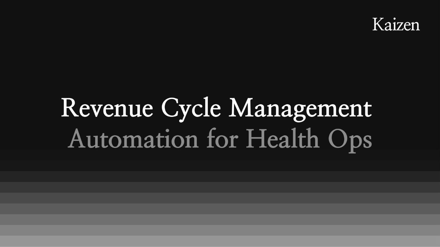 Revenue Cycle Management Automation for Health Ops
