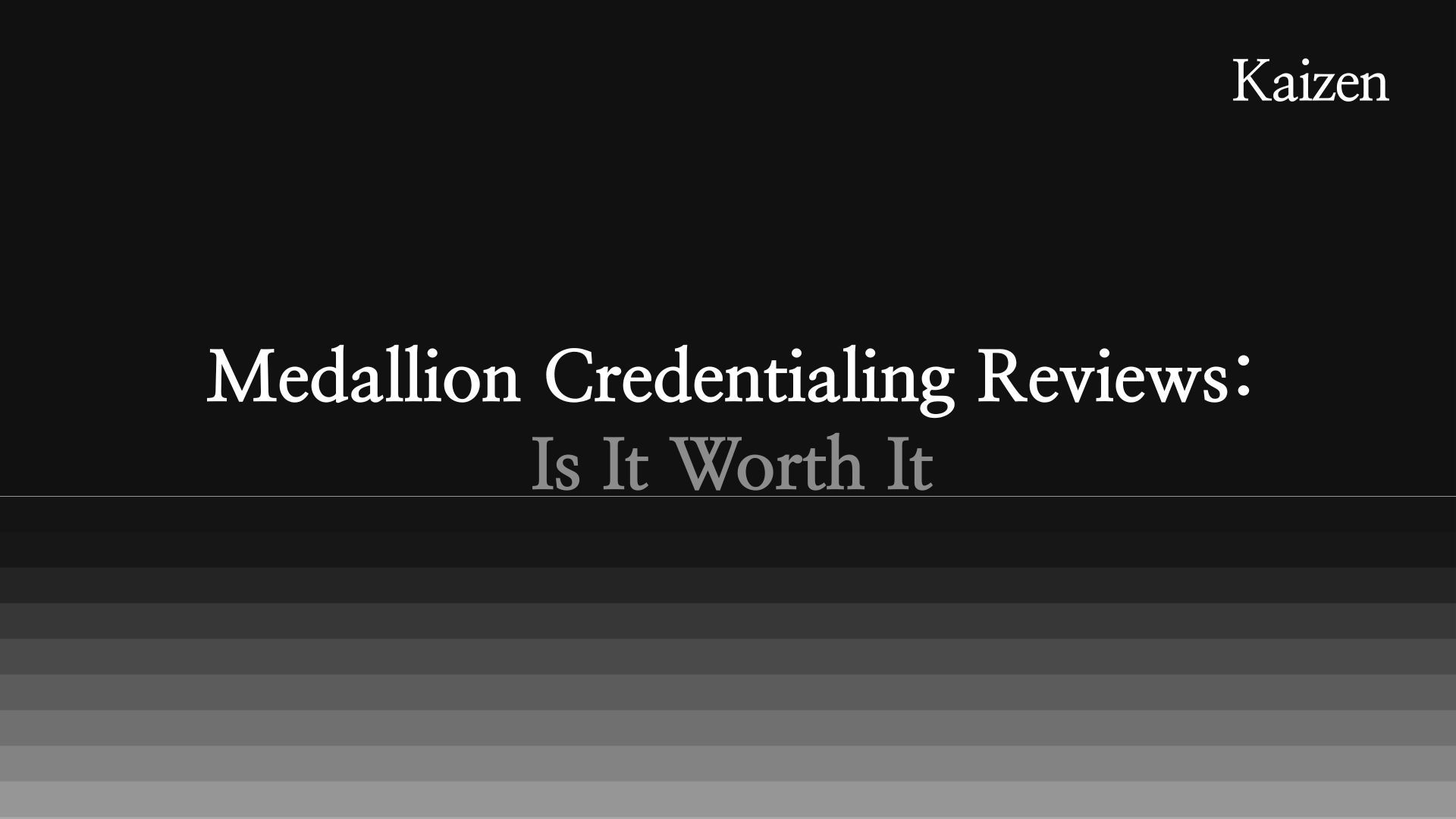 Medallion Credentialing Reviews: Is It Worth It in 2026?