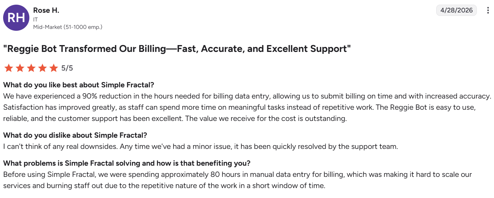 G2 review from Rose H. - Reggie Bot Transformed Our Billing: Fast, Accurate, and Excellent Support - 5/5 stars