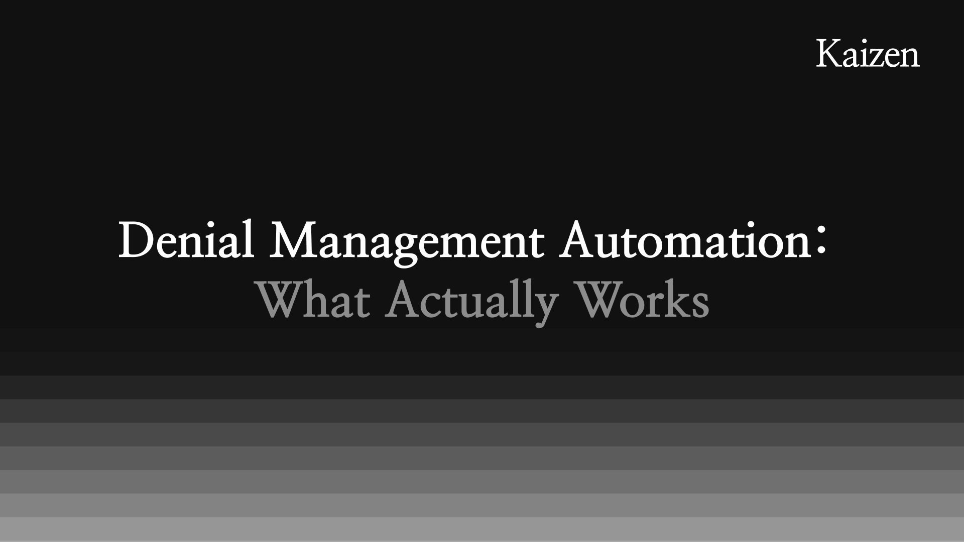 Denial Management Automation: What Actually Works in 2026