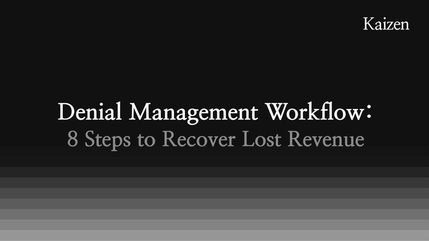 Denial Management Workflow: 8 Steps to Recover Lost Revenue
