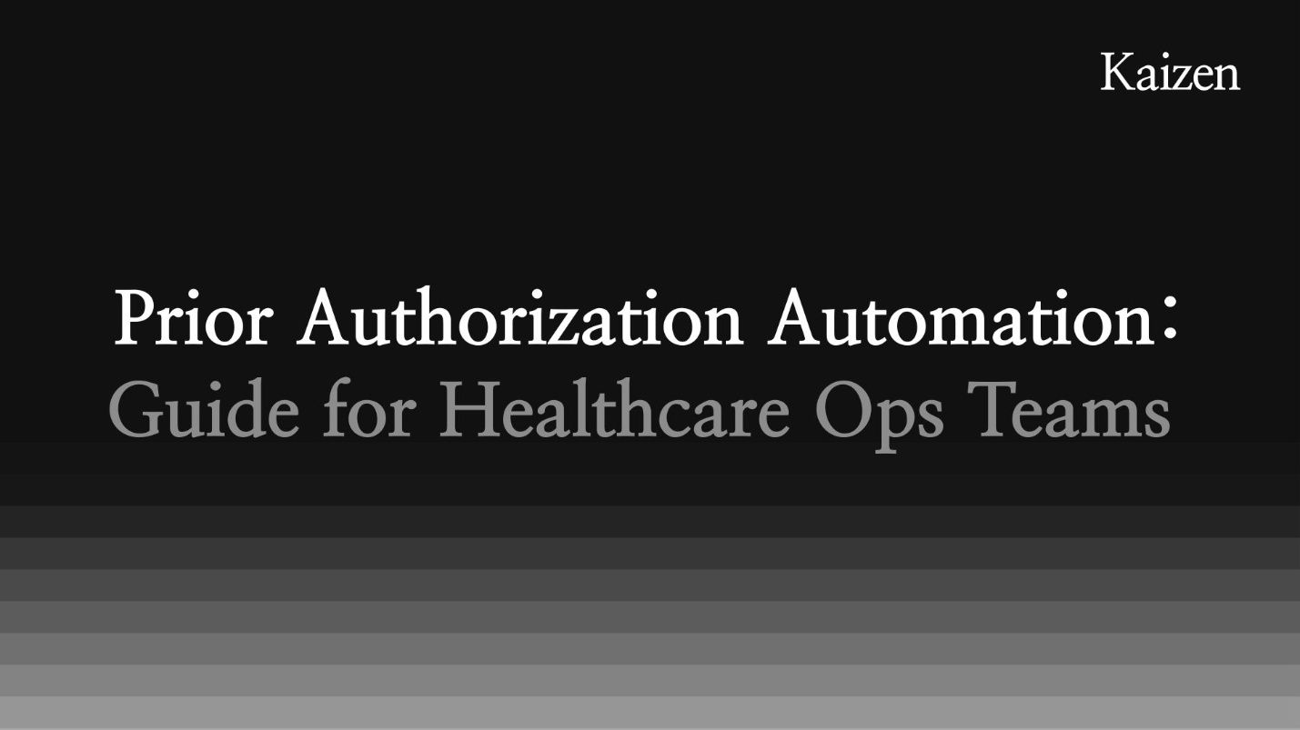 Prior Authorization Automation: A Practical Guide for Ops Teams
