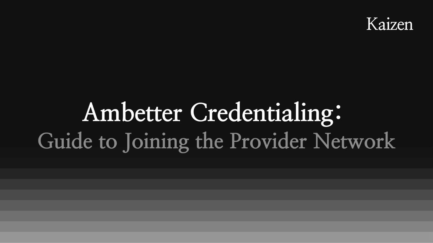 Ambetter Credentialing: 2026 Guide to Joining the Provider Network