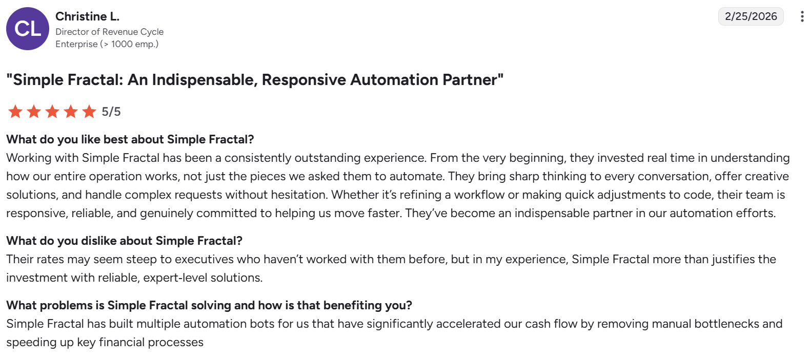 G2 review from Christine L., Director of Revenue Cycle - Simple Fractal: An Indispensable, Responsive Automation Partner - 5/5 stars
