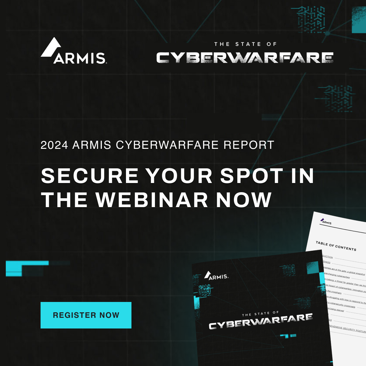 Armis - 2024 Cyberwarfare Report - Secure your spot in the webinar now