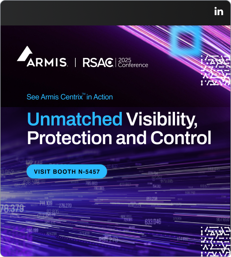 Armis Centrix - Unmatched Visibility, Protection and Control