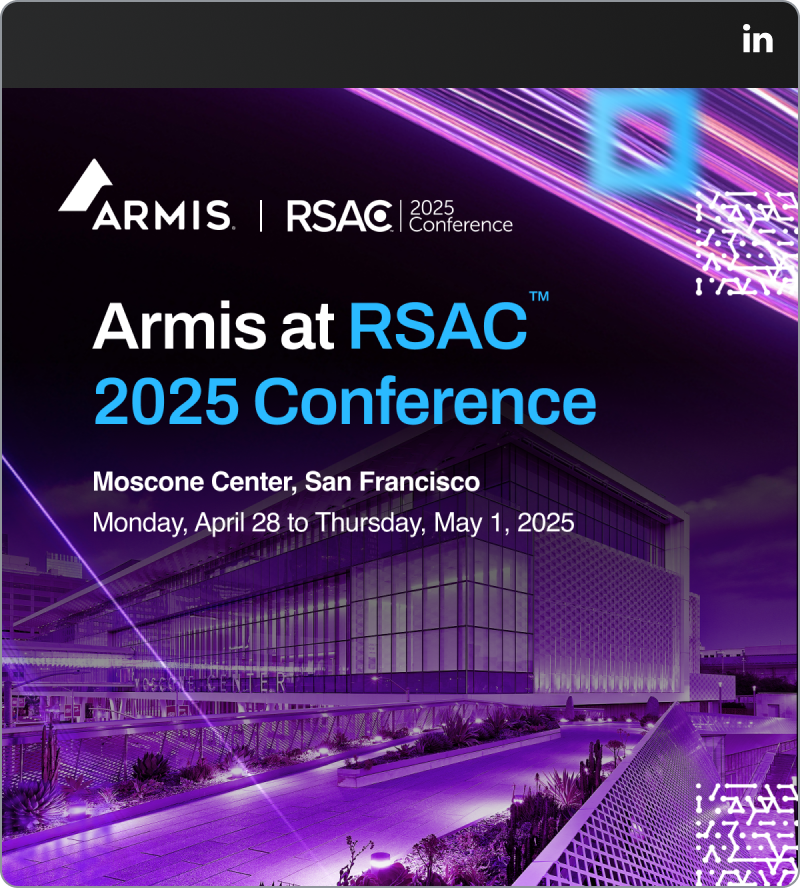 Armis at RSAC 2025 Conference - Moscone Center, San Francisco