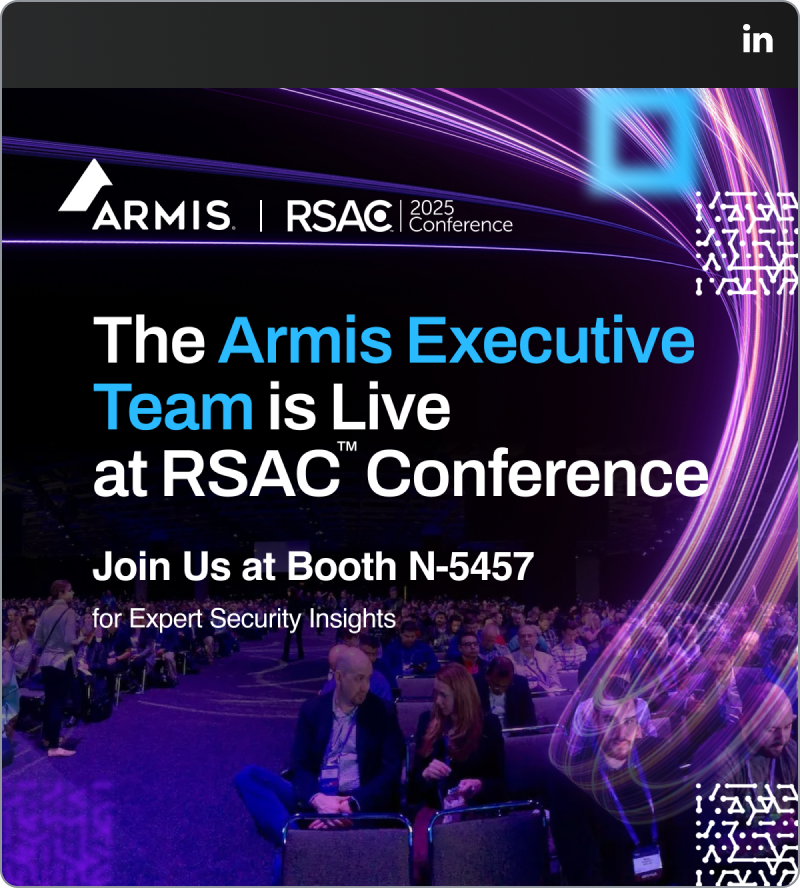 Armis Executive Team Live at RSAC Conference - Booth N-5457